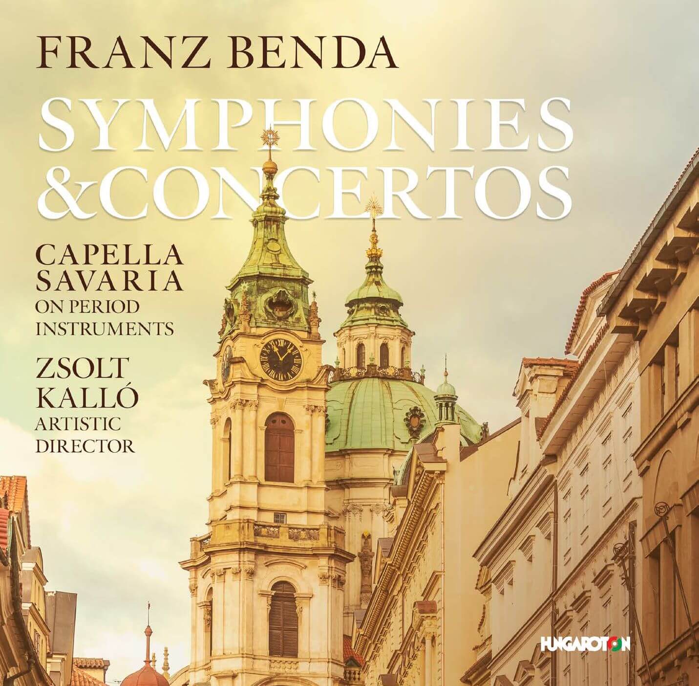 Franz Benda: Symphonies & Concertos